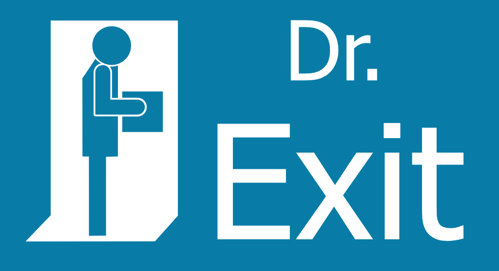 Dr. Exit